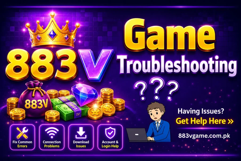 883V Game Troubleshooting